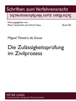 cover image of Die Zulässigkeitsprüfung im Zivilprozess